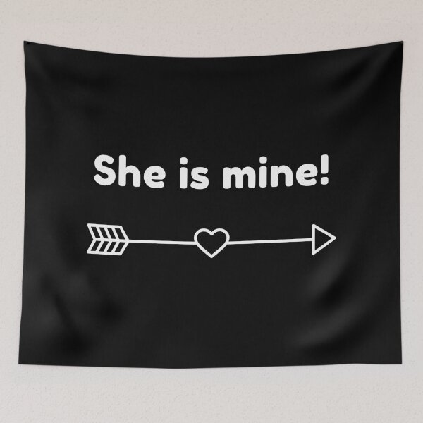 Item preview, She Is Mine! designed and sold by ArtEntwined.