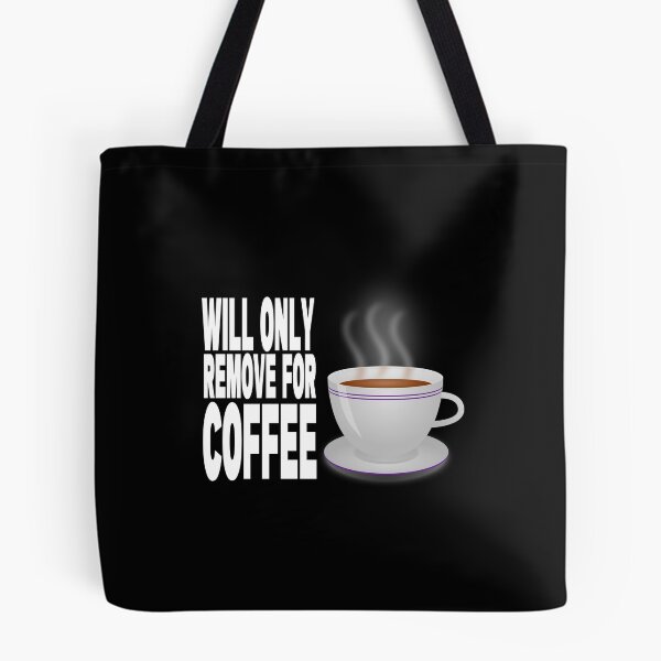 Item preview, Will Only Remove For Coffee : Face Mask, Sarcastic Face Mask, Funny Facemask, Social Distancing, Quarantine Mask, Coffee Lover Mask Mask designed and sold by HoneyBadgerBox.