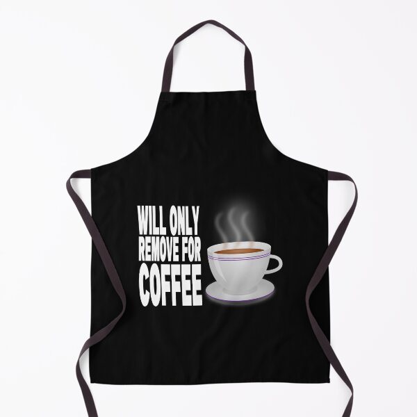 Item preview, Will Only Remove For Coffee : Face Mask, Sarcastic Face Mask, Funny Facemask, Social Distancing, Quarantine Mask, Coffee Lover Mask Mask designed and sold by HoneyBadgerBox.