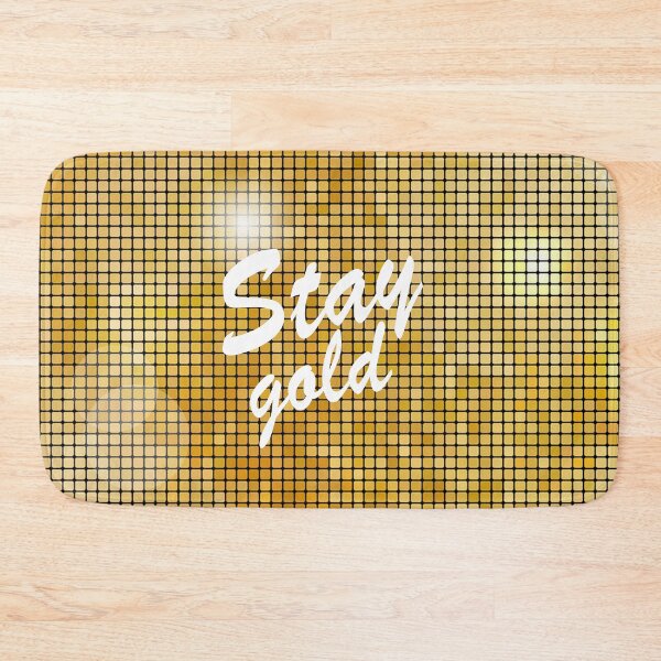 Item preview, Stay Gold designed and sold by lmcvinco.