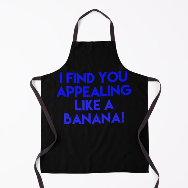 Item preview, i find you appealing like  a banana! designed and sold by Dipalo.