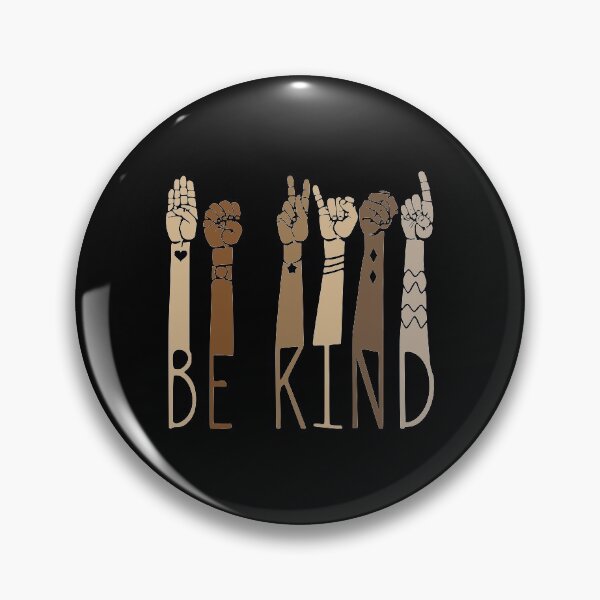 Item preview, Be Kind ASL Diversity Awareness designed and sold by Mitzionne.