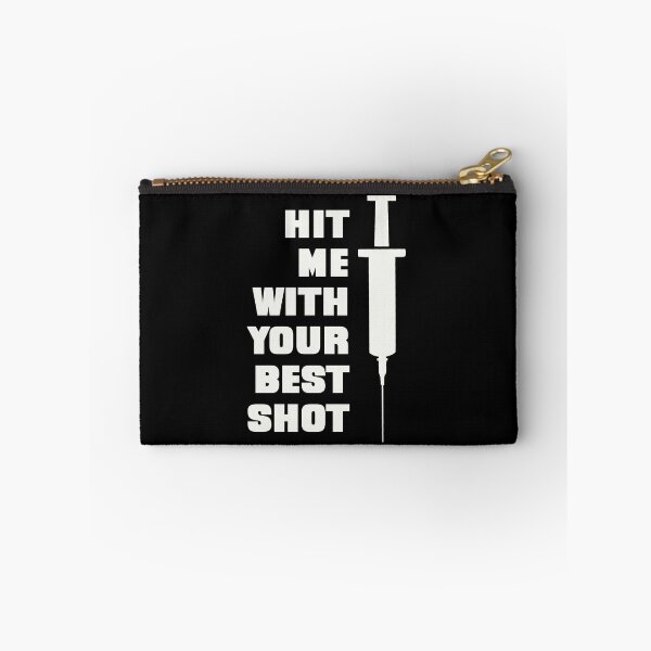 Item preview, Hit Me With Your Best Shot | Funny Covid Vaccine Meme designed and sold by Flip & Flop.