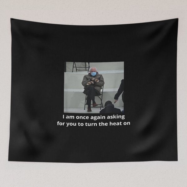 Item preview, I am once again asking for you to turn the heat on designed and sold by parrishherrera.