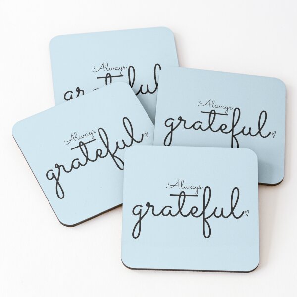 Item preview, Always Grateful A Positive Quote Affirmation designed and sold by ArtIsSixthSense.