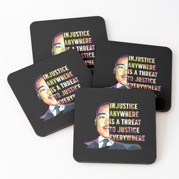 Item preview, Martin Luthur King Quote Injustice anywhere is a threat to justice everywhere designed and sold by parrishherrera.