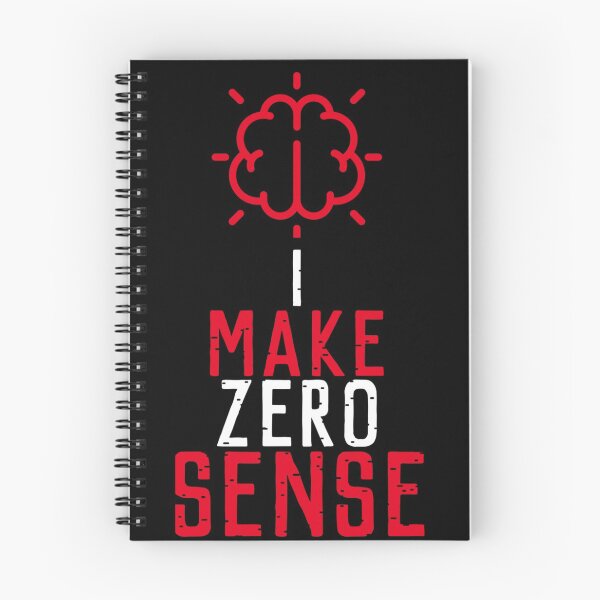 Item preview, I Make Zero Sense designed and sold by mewsis.