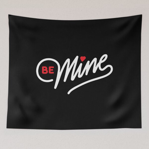 Item preview, Be Mine Valentine Gift Idea designed and sold by OwenKennedy.