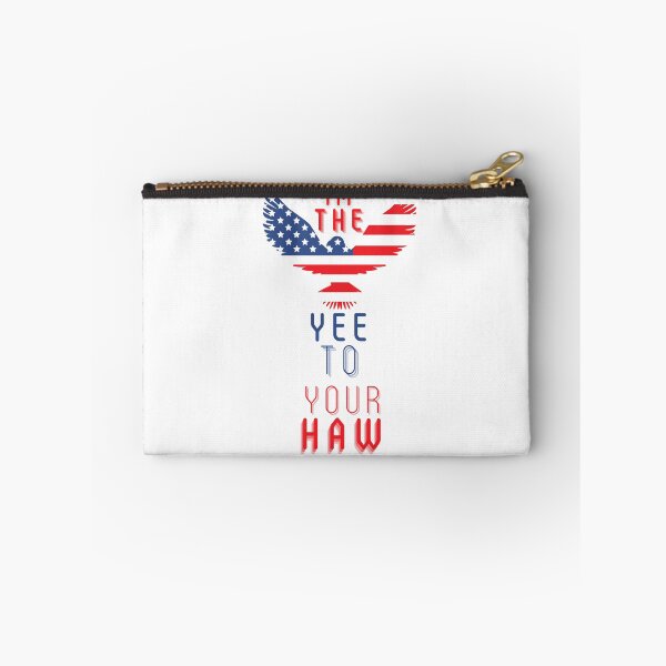 Item preview, I’m the yee to your haw designed and sold by WaynesCave.