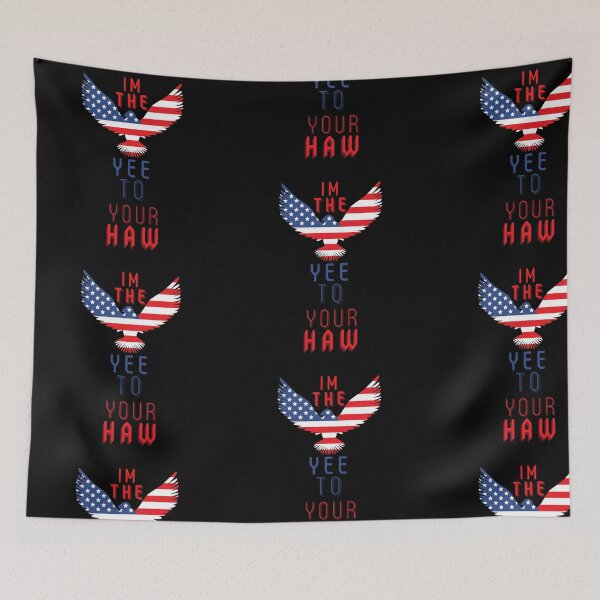 Item preview, I’m the yee to your haw designed and sold by WaynesCave.
