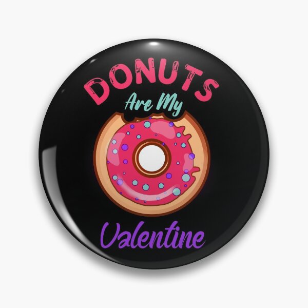 Item preview, Donuts Are My Valentine designed and sold by AmethystMurad.