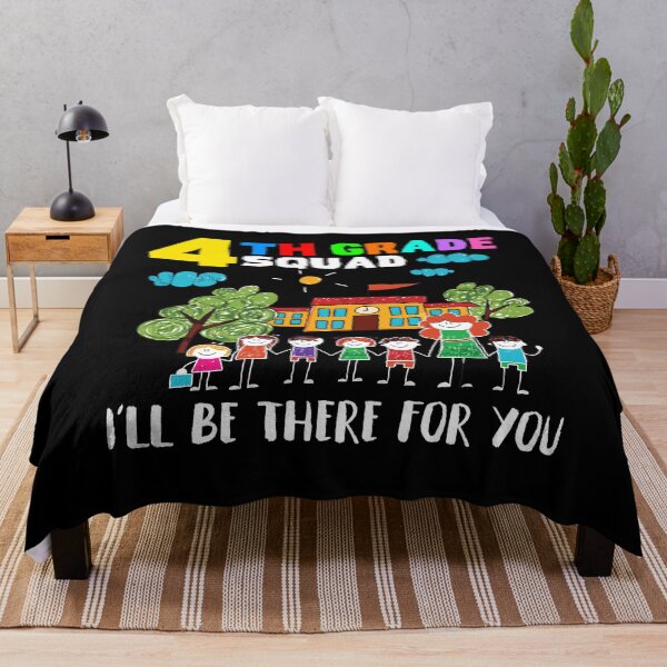Item preview, 4th Grade Squad I’ll Be There For You Teacher And Sŧυɗεηŧs - Shirt Graphic Tee - designed and sold by ANHKACA.