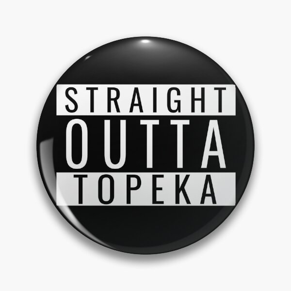 Item preview, Straight Outta Topeka designed and sold by Teelogic.