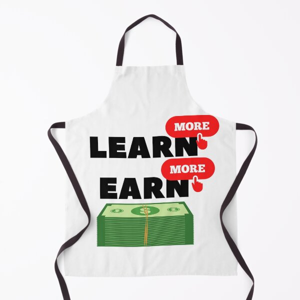 Item preview, Learn More Earn More designed and sold by TTOLEDO10K.