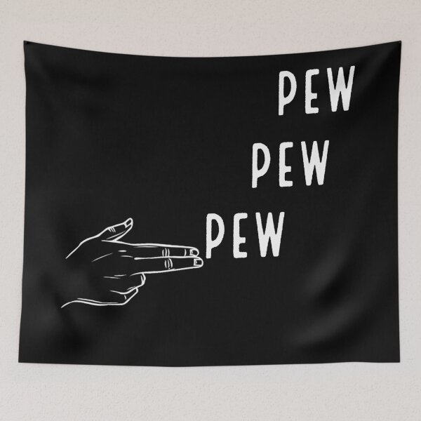 Item preview, PEW PEW PEW designed and sold by Souad1.