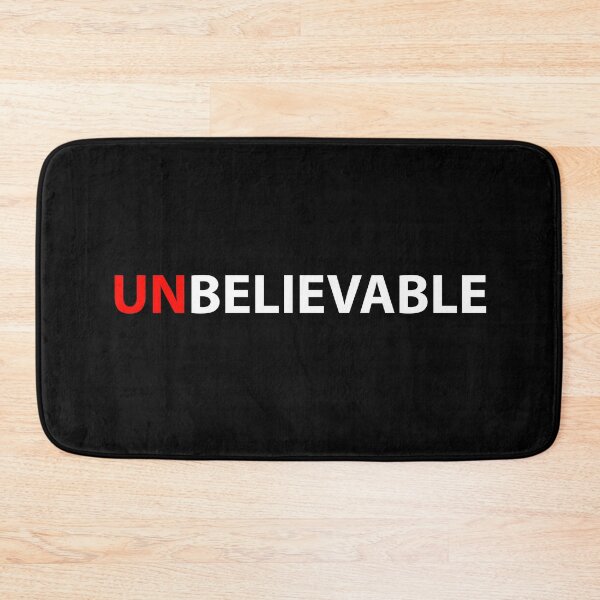 Item preview, UNBELIEVABLE designed and sold by BeRudeShop.