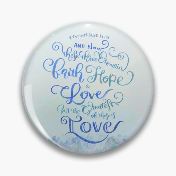 Item preview, Faith, Hope & Love - 1 Corinthians 13:13 designed and sold by joyfultaylor.