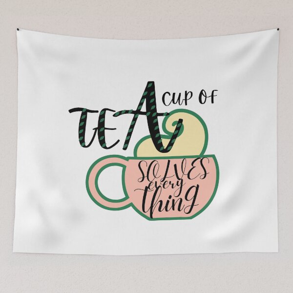 Item preview, A Cup Of Tea Solves Everything designed and sold by Vibing-Right.
