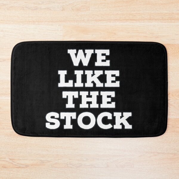 Item preview, WE LIKE THE STOCK designed and sold by marjard.