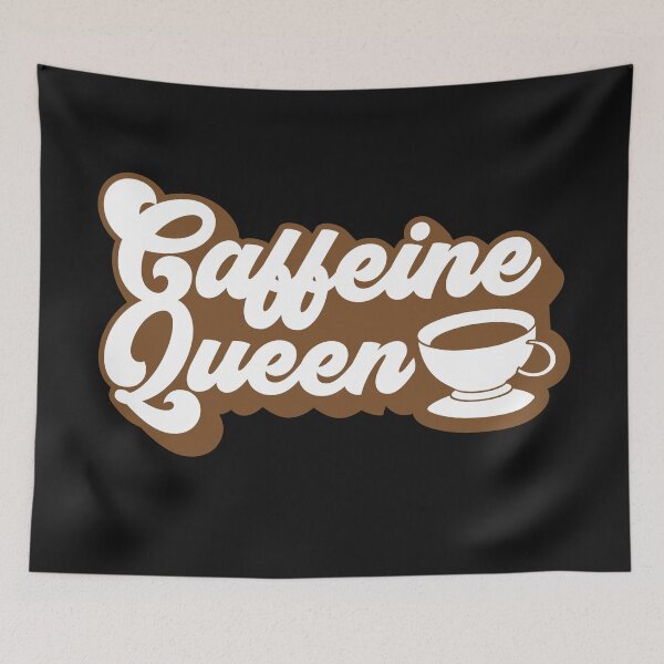 Item preview, Caffeine Queen-Coffee puns  designed and sold by shivani21061993.