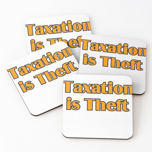 Item preview, TAXATION IS THEFT designed and sold by livingdeadEdd.