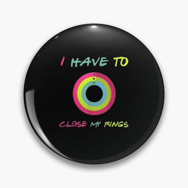 Item preview, I Have To Close My Rings  designed and sold by KassidyKeller.