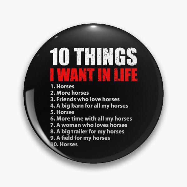 Artikelvorschau, 10 Things I Want In Life Horses Rider Equestrian Horse Lover Gear entworfen und verkauft von DynamicDesign.
