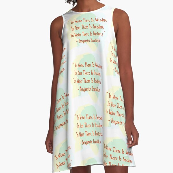 Benjamin Franklin Quotes Wine Beer Water A-Line Dress