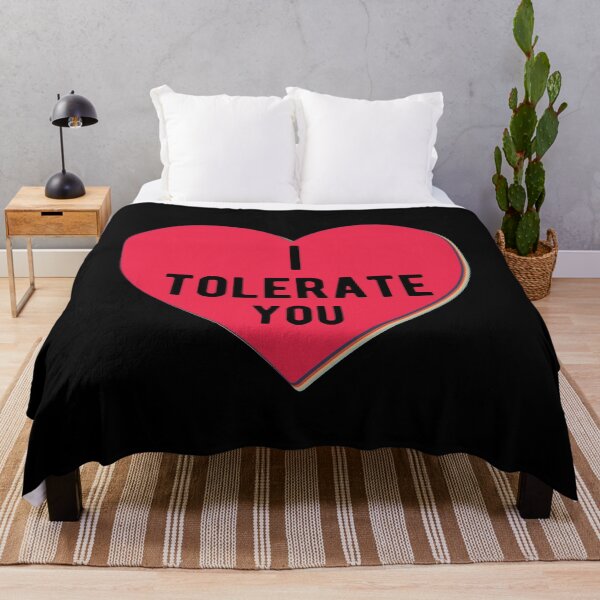 Item preview, I Tolerate You Heart Gift designed and sold by TTFMerch.