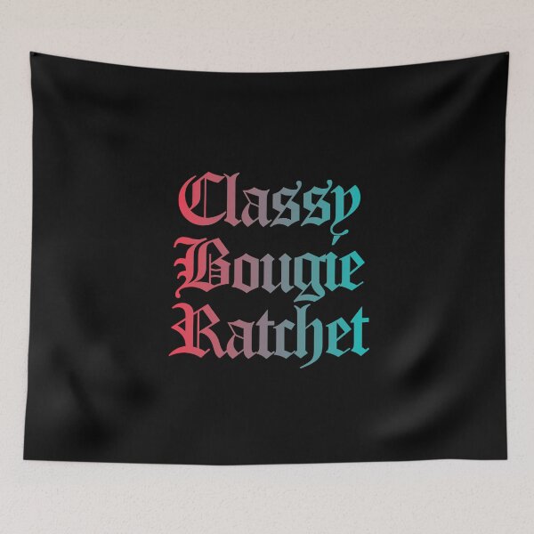 Item preview, Classy Bougie Ratchet quote Old English font blue red designed and sold by everything4eva.