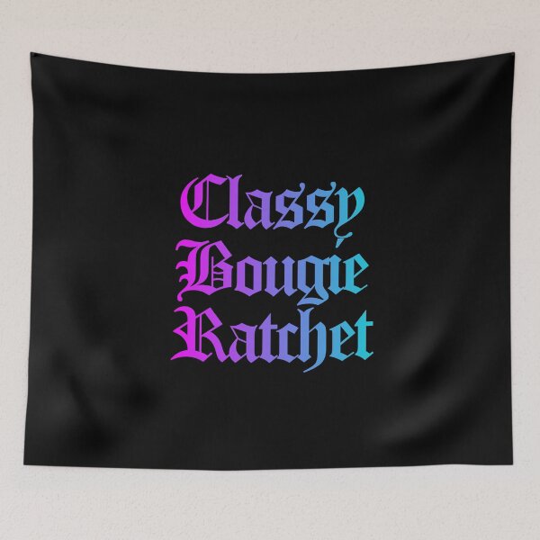 Item preview, Classy Bougie Ratchet quote Old English font blue purple designed and sold by everything4eva.