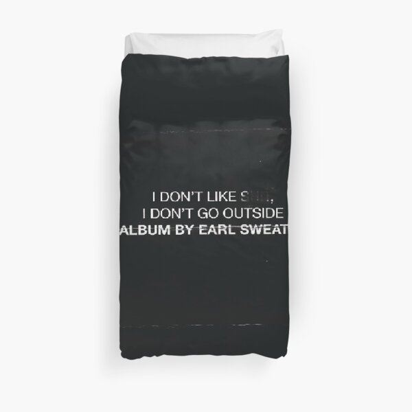 earl sweatshirt Duvet Cover