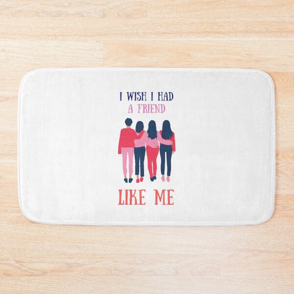 Item preview, I wish I had a friend like me Collection designed and sold by Myartbeyours.