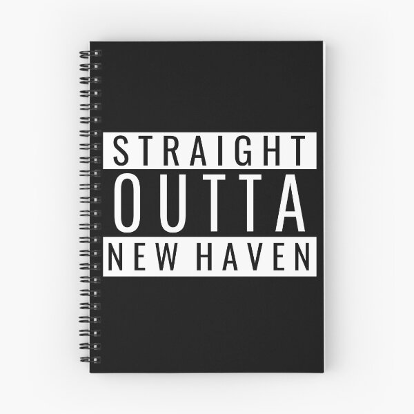 Item preview, Straight Outta New Haven Connecticut designed and sold by Teelogic.
