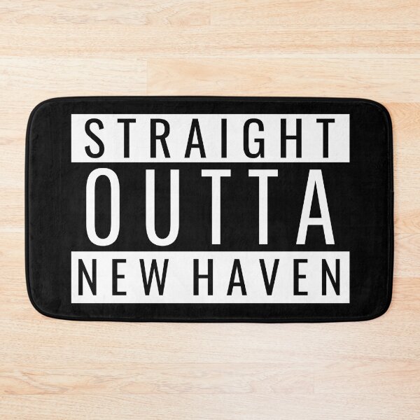 Item preview, Straight Outta New Haven Connecticut designed and sold by Teelogic.