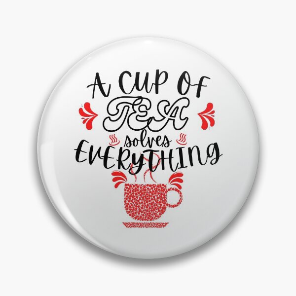 Item preview, A Cup Of Tea Solves Everything designed and sold by Vibing-Right.