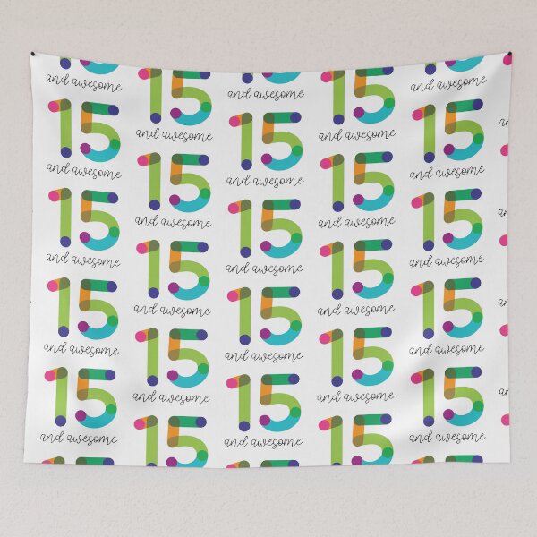 Item preview, 15 and Awesome! designed and sold by VicEllisArt.