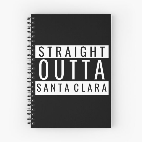 Item preview, Straight Outta Santa Clara California designed and sold by Teelogic.