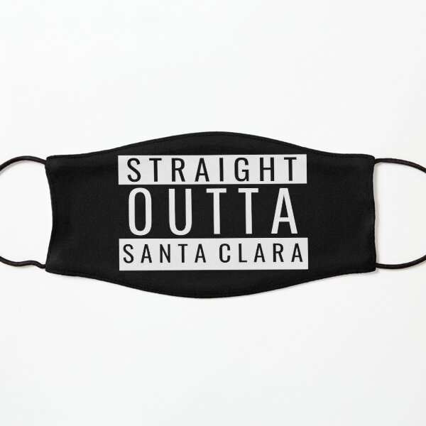 Straight Outta Santa Clara California Kids Mask