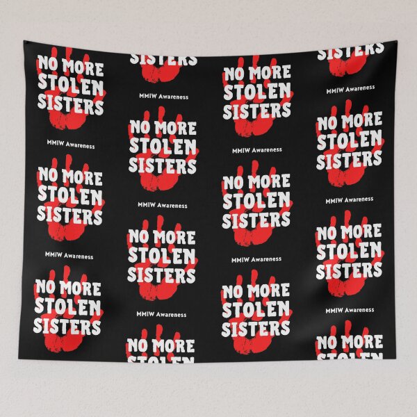 Item preview, No More Stolen Sisters designed and sold by IntegrityDesign.