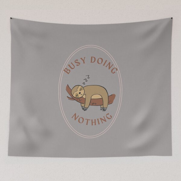 Item preview,  Busy Doing Nothing Sloth designed and sold by Skaters.