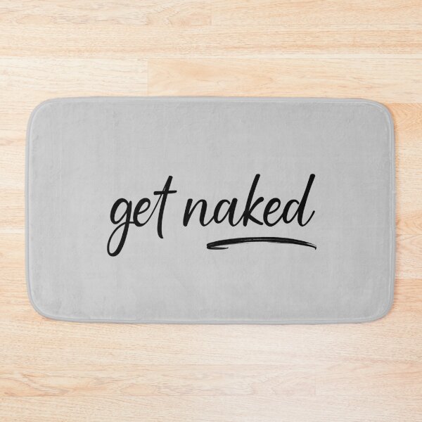 Item preview, Get Naked Funny Bathroom Graphic designed and sold by Flip & Flop.