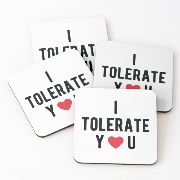 Item preview, I Tolerate You Heart Gift designed and sold by TTFMerch.