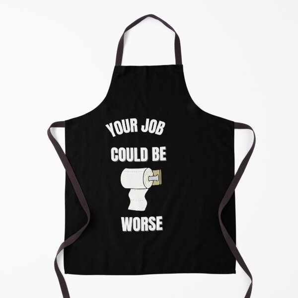 Item preview, Your Job Could Be Worse designed and sold by tarkaittisak.