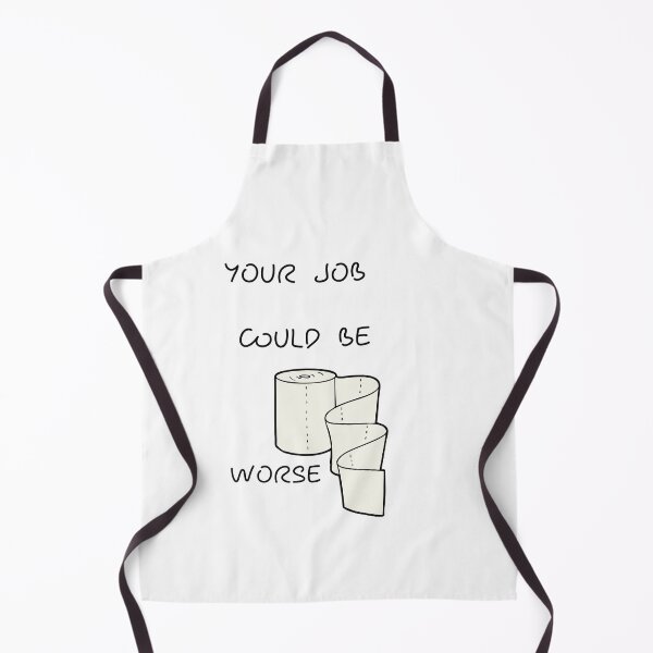 Item preview, Your Job Could Be Worse designed and sold by tarkaittisak.