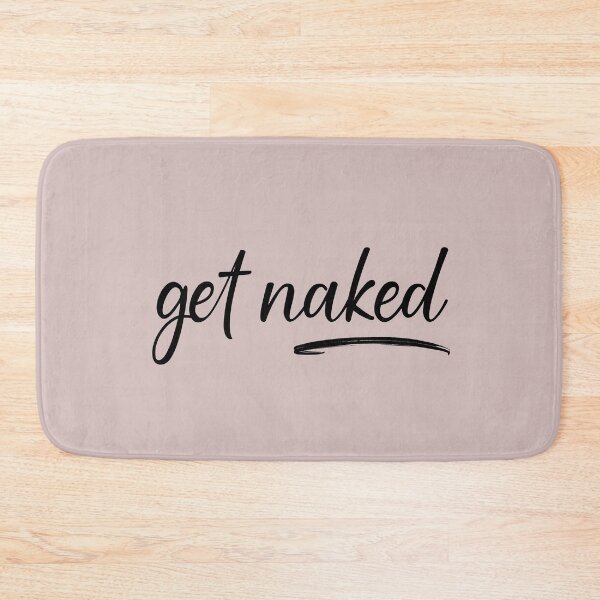 Item preview, Get Naked Funny Bathroom Graphic designed and sold by Flip & Flop.