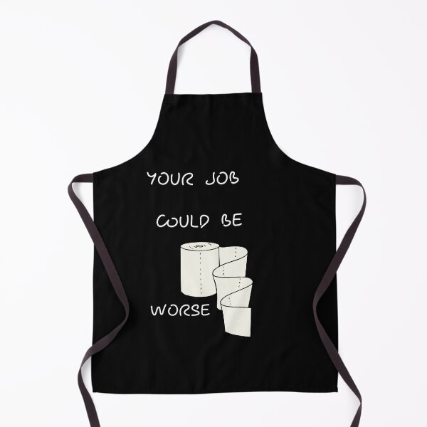 Item preview, Your Job Could Be Worse designed and sold by tarkaittisak.