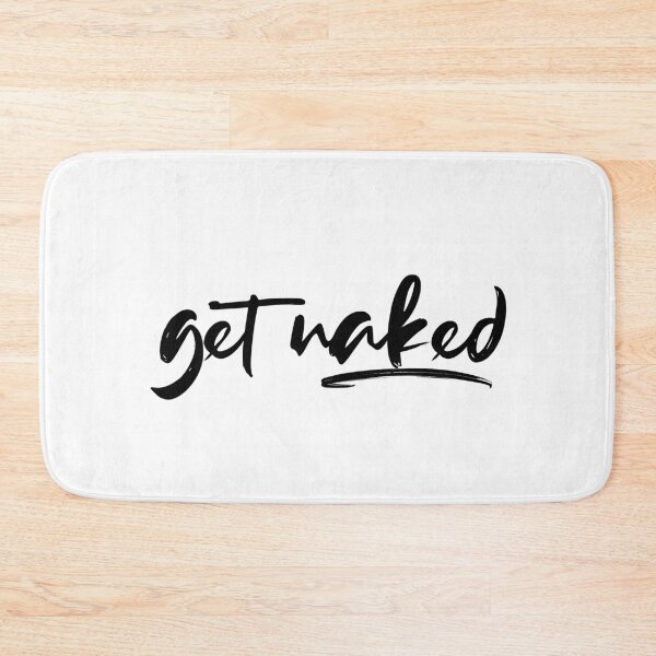 Item preview, Get Naked Funny Bathroom Graphic designed and sold by Flip & Flop.