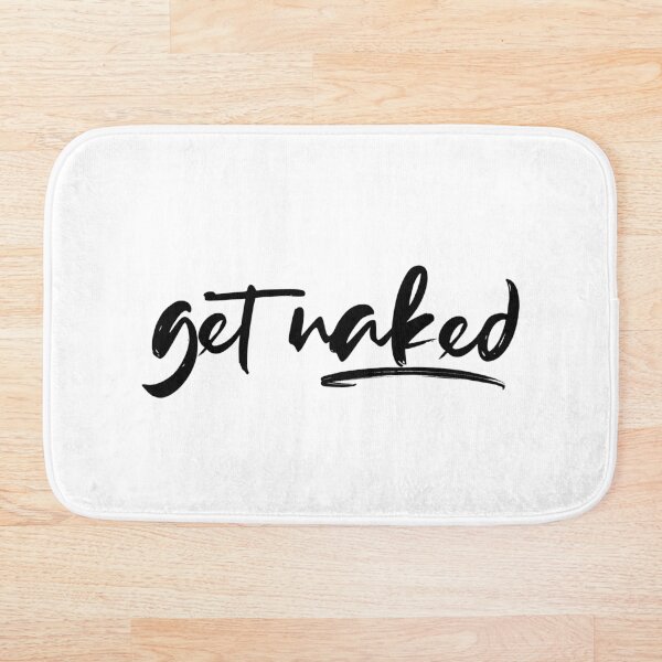 Item preview, Get Naked Funny Bathroom Graphic designed and sold by Flip & Flop.