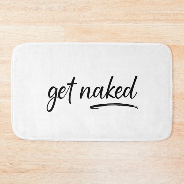 Item preview, Get Naked Funny Bathroom Graphic designed and sold by Flip & Flop.